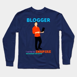 Blogger | Content Writer Long Sleeve T-Shirt